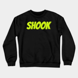 Shook Crewneck Sweatshirt